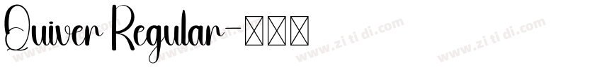 Quiver Regular字体转换 Quiver Regular字体转换